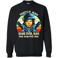 Load image into Gallery viewer, That’s It.man Game Over Man Gave Over Vintage