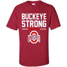 Load image into Gallery viewer, Ohio State Buckeyes Strong