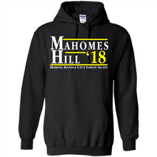 Load image into Gallery viewer, Mahomes Hill ’18 Making Kansas City Great Again # Zawin store