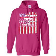 Load image into Gallery viewer, Trump 2020 You_re Gonna Need A Safe Space Funny