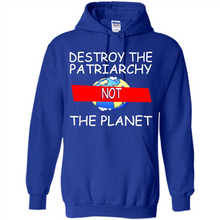 Load image into Gallery viewer, Destroy The Patriarchy Not The Planet # Zawin store