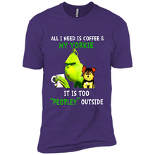 Load image into Gallery viewer, Grinch All I need is coffee and my Yorkie it is too peopley outside