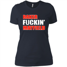 Load image into Gallery viewer, Baker fuckin' Mayfield