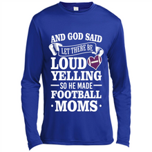 Load image into Gallery viewer, God Said Let There Be Loud Yelling Football Mom# Zawin