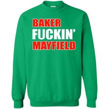 Load image into Gallery viewer, Baker fuckin' Mayfield