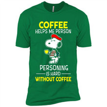 Load image into Gallery viewer, Snoopy Coffee Helps Me Person Personing Is Hard Without Coffee