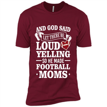 Load image into Gallery viewer, God Said Let There Be Loud Yelling Football Mom# Zawin