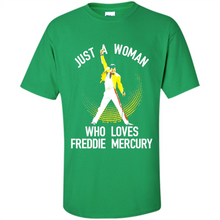 Load image into Gallery viewer, Trust A Woman Who Loves Freddie Mercury # Zawin