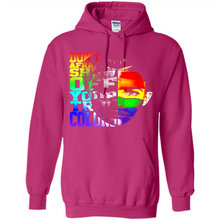 Load image into Gallery viewer, Don't Be Afraid To Show Off Your True Colors LGBT