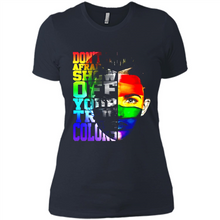 Load image into Gallery viewer, Don't Be Afraid To Show Off Your True Colors LGBT