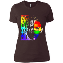 Load image into Gallery viewer, Don't Be Afraid To Show Off Your True Colors LGBT