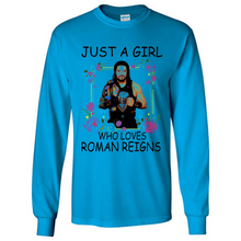 Load image into Gallery viewer, Just A Girl Who Loves Roman Reigns