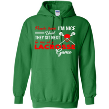 Load image into Gallery viewer, People Think I'm Nice Until They Sit Next To Me At A Lacrosse Game # Zawin