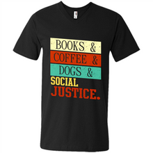 Load image into Gallery viewer, Books &amp; Coffee &amp; Dog &amp; social Justice # Zawin store