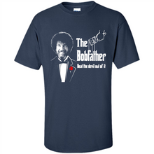Load image into Gallery viewer, Bob Ross The Bob Father Beat The Devil Out Of It# Zawin