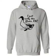 Load image into Gallery viewer, I Just Really Like Ducks, OK Shirt