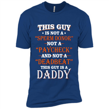 Load image into Gallery viewer, This Guy Is A Daddy Funny Gift
