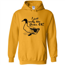 Load image into Gallery viewer, I Just Really Like Ducks, OK Shirt