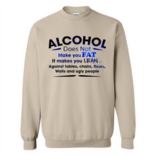 Load image into Gallery viewer, Alcohol Does Not Make You Fat Funny Drinking Saying