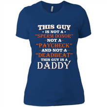 Load image into Gallery viewer, This Guy Is A Daddy Funny Gift