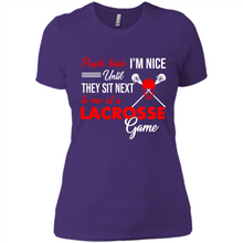 Load image into Gallery viewer, People Think I'm Nice Until They Sit Next To Me At A Lacrosse Game # Zawin
