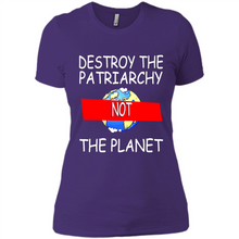 Load image into Gallery viewer, Destroy The Patriarchy Not The Planet # Zawin store