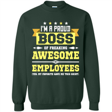 Load image into Gallery viewer, I Am A Proud Boss Of Freaking Awesome Employees # Zawin store