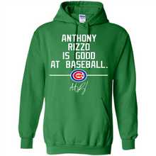 Load image into Gallery viewer, Anthony Rizzo Is Good At Baseball Chicago Cubs# Zawin