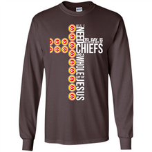 Load image into Gallery viewer, All I Need Today Is Kansas City Chiefs And A Whole Lot Of Jesus