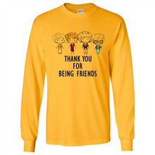 Load image into Gallery viewer, Thank You For Being Friends The Golden Girls