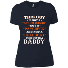 Load image into Gallery viewer, This Guy Is A Daddy Funny Gift