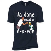 Load image into Gallery viewer, Ya Done Mesed Up Aaron Rodgers Green Bay Packers # Zawin