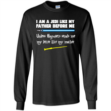 Load image into Gallery viewer, I Am A Jedi Like My Father Unless Hogwarts Sends Me My Letter Like My Mother # Zawin store