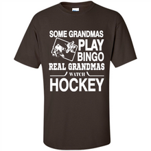 Load image into Gallery viewer, Some Grandmas Play Bingo Real Grandmas Watch Hockey