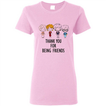 Load image into Gallery viewer, Thank You For Being Friends The Golden Girls