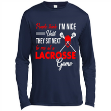 Load image into Gallery viewer, People Think I'm Nice Until They Sit Next To Me At A Lacrosse Game # Zawin