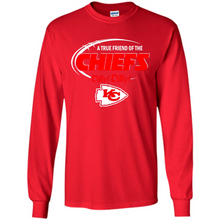 Load image into Gallery viewer, Dilly Dilly Kansas City Chiefs A True Friend Of The Chiefs