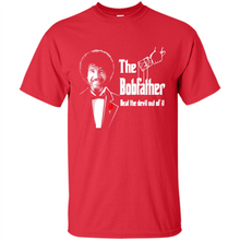 Load image into Gallery viewer, Bob Ross The Bob Father Beat The Devil Out Of It# Zawin