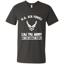 Load image into Gallery viewer, US Air Force - Like The Army But For Smart People