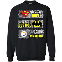 Load image into Gallery viewer, PITTSBURGH STEELERS SUPERMAN MEANS HOPE BATMAN