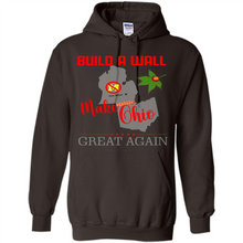 Load image into Gallery viewer, Build A Wall Make Ohio Great Again State