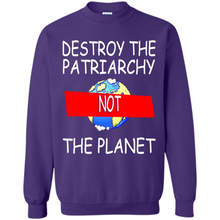 Load image into Gallery viewer, Destroy The Patriarchy Not The Planet # Zawin store