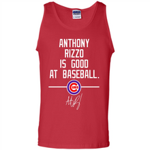 Load image into Gallery viewer, Anthony Rizzo Is Good At Baseball Chicago Cubs# Zawin