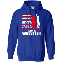 Load image into Gallery viewer, I Am A Wrestler Wrestling - I Am The Offense I Am The Defense