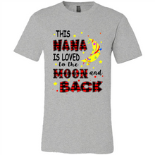 Load image into Gallery viewer, This Nana is loved to the moon and back