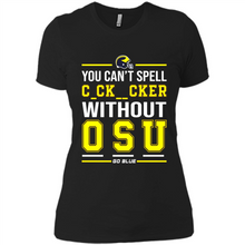 Load image into Gallery viewer, You Can’t Spell Cocksucker Without OSU # Zawin store
