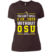 Load image into Gallery viewer, You Can’t Spell Cocksucker Without OSU # Zawin store