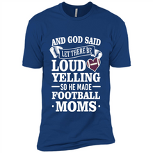 Load image into Gallery viewer, God Said Let There Be Loud Yelling Football Mom# Zawin
