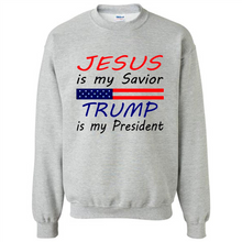 Load image into Gallery viewer, Jesus is my savior trump is my president