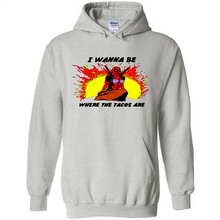 Load image into Gallery viewer, Deadpool I Wanna Be Where The Tacos Are